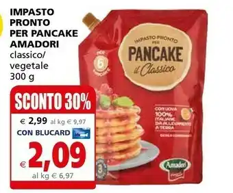 Il Gigante Amadori Impasto Pronto Per Pancake offerta
