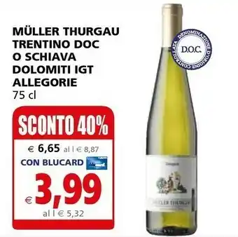Il Gigante Allegorie Muller Thurgau Trentino Doc/Schiava Dolomiti Igt offerta