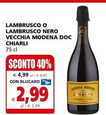 Il Gigante Chiarli Lambrusco O Lambrusco Nero Vecchia Modena Doc offerta