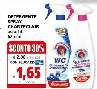 Il Gigante Chanteclair Detergente Spray offerta