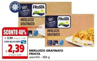 Il Gigante Frosta Merluzzo Gratinato offerta