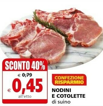 Il Gigante Nodini E Cotolette Di Suino offerta