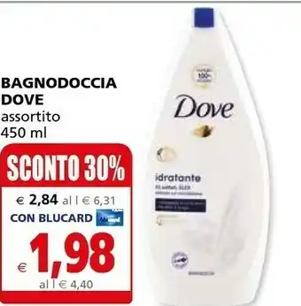 Il Gigante Dove Bagnodoccia offerta