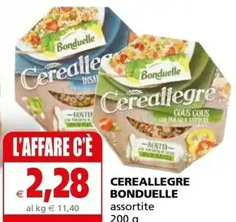 Il Gigante Bonduelle Cereallegre Insalata Di Riso 200 G(ml) offerta