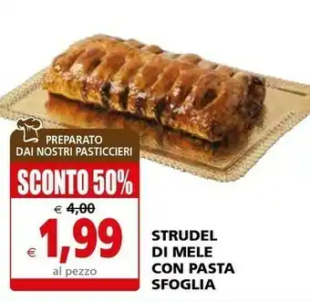 Il Gigante Il Gigante Strudel Di Mele Con Pasta Sfoglia offerta