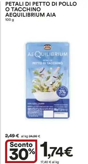Coop Aia Petali Di Petto Di Pollo/ Tacchino Aequilibrium offerta