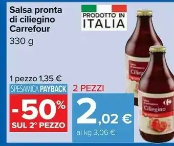 Carrefour Carrefour Salsa Pronta Di Ciliegino 330 G offerta