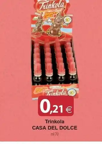 Docks Cash&Carry Casa del dolce Trinkola offerta