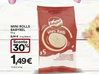 Ipercoop Babybel Mini Rolls 85 G(ml) offerta