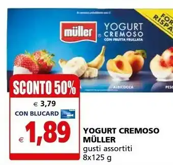 Il Gigante Muller Yogurt Cremoso Alla Frutta offerta