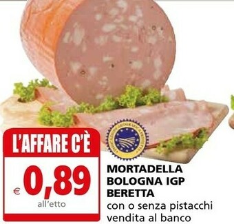 Il Gigante Beretta Mortadella Bologna Igp offerta