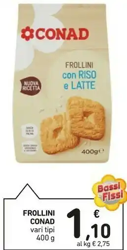 Conad Conad - Frollini Con Riso E Latte Senza Olio Di Palma 400 G(ml) offerta