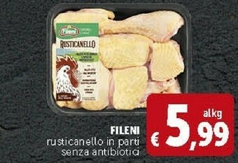 Deco Supermercati Fileni Rusticanello In Parti Senza Antibiotici offerta