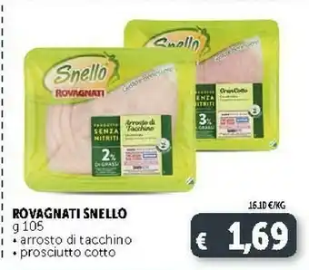 Deco Supermercati Rovagnati Arrosto Di Tacchino offerta