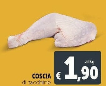 Deco Supermercati Coscia Di Tacchino offerta