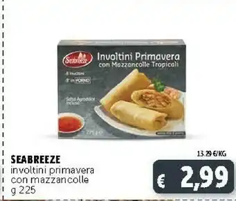 Deco Supermercati Seabreeze Involtini Primavera I Con Mazzancolle offerta