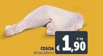 Deco Supermercati Coscia Di Tacchino offerta