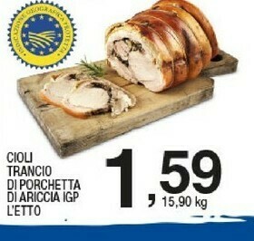 Sigma Cioli Trancio Di Porchetta Di Ariccia Igp offerta