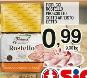 Sigma Fiorucci Rostello Prosciutto Cotto Arrosto offerta