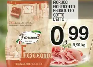 Sigma Fiorucci Fioridcotto Prosciutto Cotto offerta