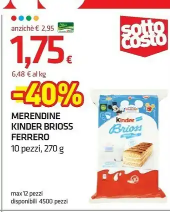 Superconti Ferrero Kinder Brioss 270 G(ml) offerta