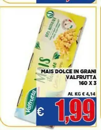Vivo Supermercati Valfrutta Mais Dolce In Grani offerta