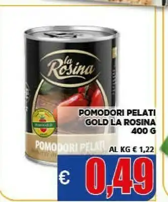 Vivo Supermercati La rosina Pomodori Pelati Immersi In Succo Di Pomodoro 400 G(ml) offerta