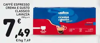 Spazio Conad CAFFÈ ESPRESSO CREMA E GUSTO CLASSICO LAVAZZA 250 g x 4 offerta