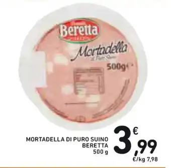 Spazio Conad MORTADELLA DI PURO SUINO BERETTA 500 g offerta
