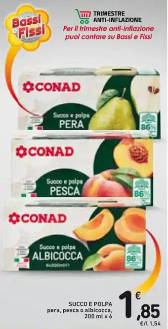 Spazio Conad SUCCO E POLPA pera, pesca o albicocca, 200 ml x 6 offerta