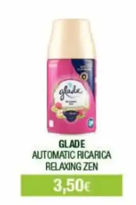 Acqua & Sapone GLADE AUTOMATIC RICARICA RELAXING ZEN offerta