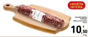 Spazio Conad SALAME NAPOLI FIORUCCI 850 g offerta