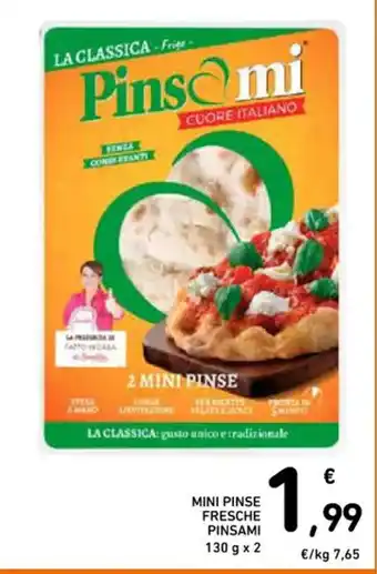 Spazio Conad MINI PINSE FRESCHE PINSAMI 130 g x 2 offerta