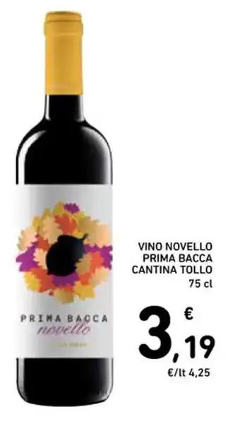 Spazio Conad VINO NOVELLO PRIMA BACCA CANTINA TOLLO 75 cl offerta