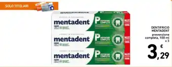 Spazio Conad DENTIFRICIO MENTADENT prevenzione completa, 100 ml x 3 offerta