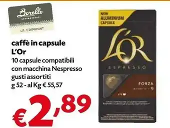 Borello Supermercati L'or Caffè In Capsule offerta