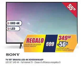 Trony SONY TV 55" BRAVIA LED 4K KD55X81KAEP offerta