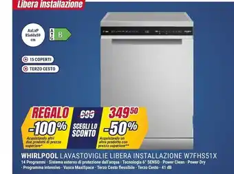 Trony Whirlpool lavastoviglie libera installazione w7fhs51x offerta
