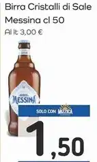 Famila Superstore Messina birra cristalli di sale offerta