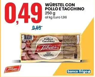 Eurospin Töbias würstel con pollo e tacchino offerta