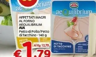 Crai Aia Petto Di Tacchino Al Forno AeQuilibrium 140 G(ml) offerta