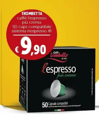 Deco Supermercati Caffè trombetta Caffe Espresso Piu Crema offerta