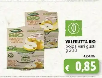 Deco Supermercati Valfrutta Polpa Bio offerta