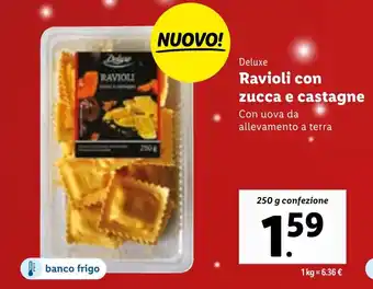 Lidl Deluxe Ravioli con zucca e castagne 250 g offerta