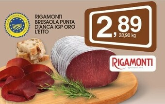Sigma Rigamonti Bresaola Punta D'Anca Igp Oro offerta