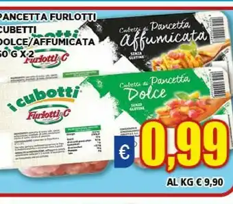 Vivo Supermercati Furlotti & c Pancetta Affumicata offerta