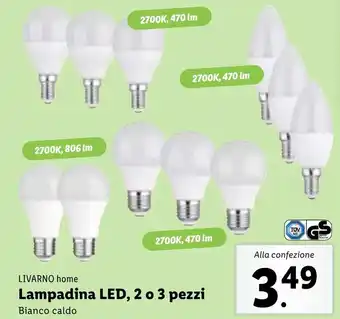 Lidl LIVARNO home Lampadina LED, 2 o 3 pezzi offerta