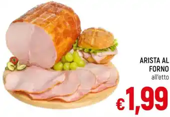 A&O ARISTA AL FORNO all'etto offerta