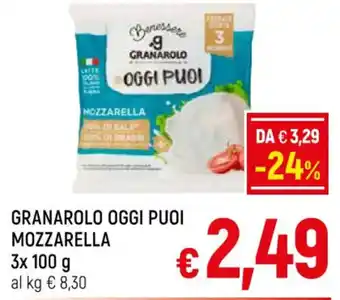 A&O GRANAROLO OGGI PUOI MOZZARELLA 3x 100 g offerta