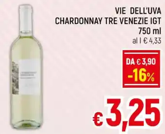 A&O VIE DELL'UVA CHARDONNAY TRE VENEZIE IGT 750 ml offerta
